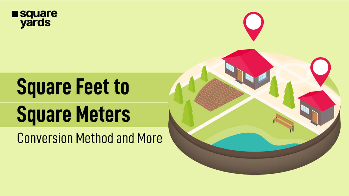 Square Feet To Square Meter (Sq Ft To Sq M) Conversion