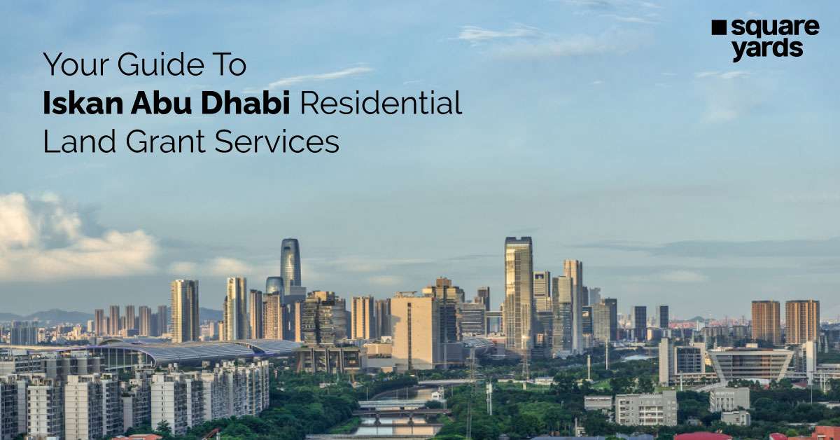 Iskan Abu Dhabi Residential Land Grant Services