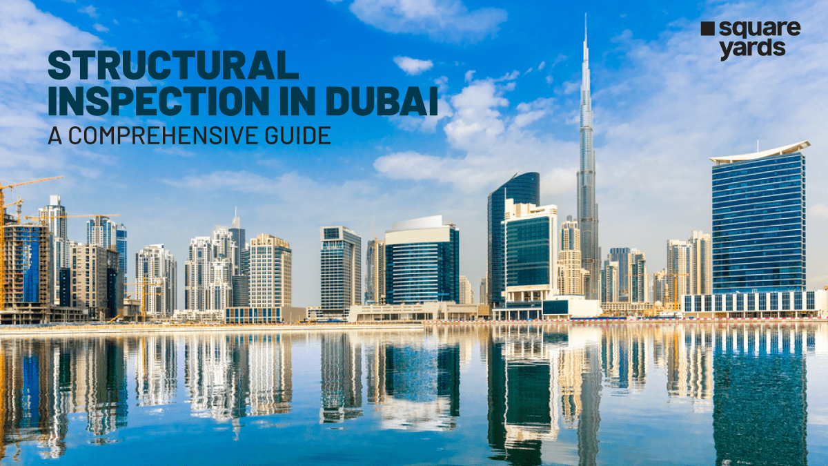 Comprehensive Guide on Structural Inspection in Dubai