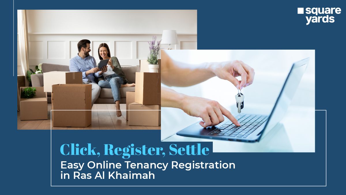 Understand about Tenancy Registration in Ras Al khaimah